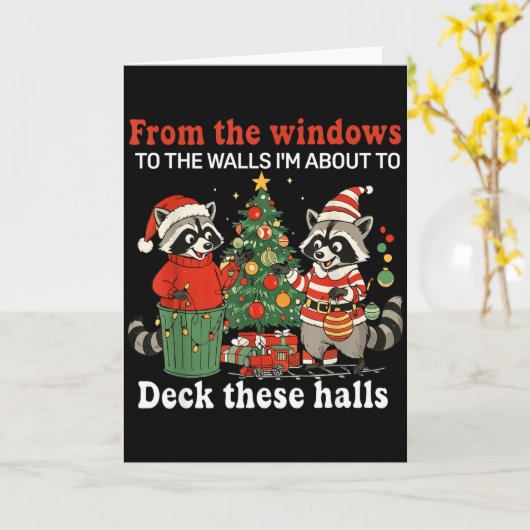 From The Windows To The Walls I'm About To Raccoon Kaart (Gele Bloem)