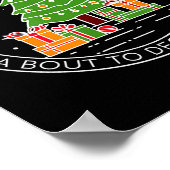 From The Windows To The Walls Imma Bout To Deck Th Poster (Hoek)