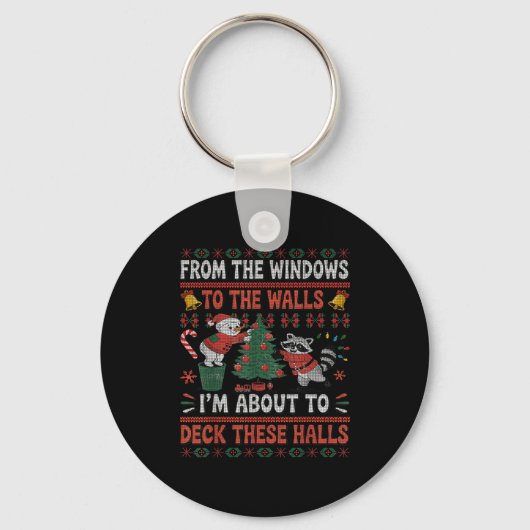From The Windows To The Walls Raccoon Christmas Ug Sleutelhanger (Voorkant)