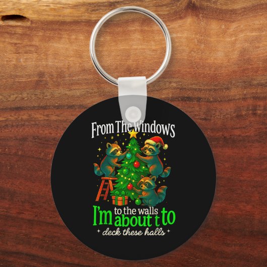 From The Windows To The Walls Raccoon Funny Christ Sleutelhanger (Voorkant)