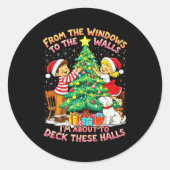 From The Windows To Walls Deck These Halls Christm Ronde Sticker (Voorkant)