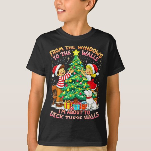 From The Windows To Walls Deck These Halls Christm T-shirt (Voorkant)