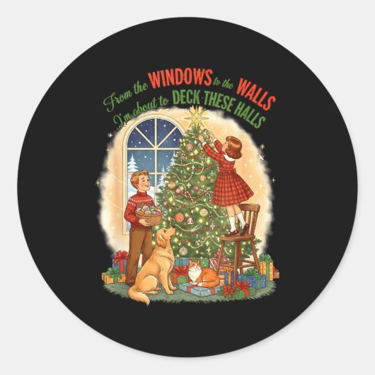 From Windows To The Walls Deck These Halls Gift Ronde Sticker (Voorkant)