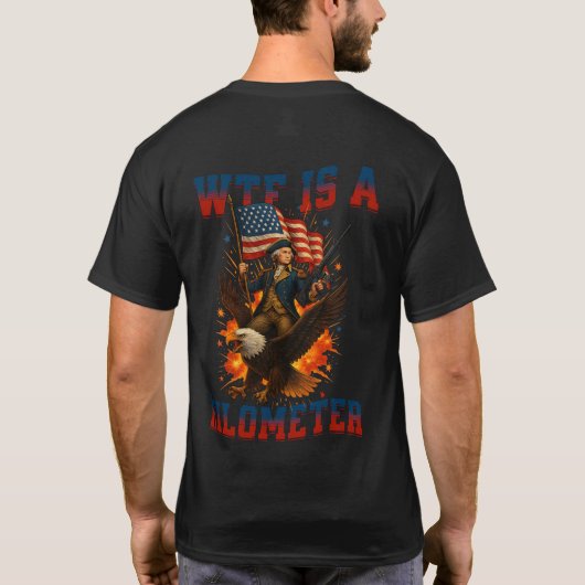 (Front And Back) WTF Is A Kilometer Funny Eagle T-shirt (Achterkant)