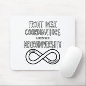 Front Desk viert de acceptatie van neurodiversitei Muismat (Met muis)