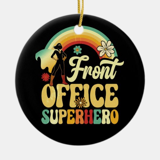 Front Kantoor Superhero Secretaris Administratief  Keramisch Ornament (Voorkant)