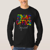 Front Office Squad Tie Dye Back To School Apprecia T-shirt (Voorkant)