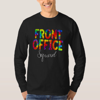 Front Office Squad Tie Dye Back To School Apprecia T-shirt