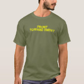 Front Toward Enemy Funny Militaire T-shirt (Voorkant)