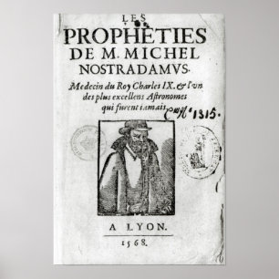 Frontispiece to Les Propheties de M. Michel Poster