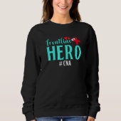 Frontline Hero Cna Worker Frontline Essential Trui (Voorkant)
