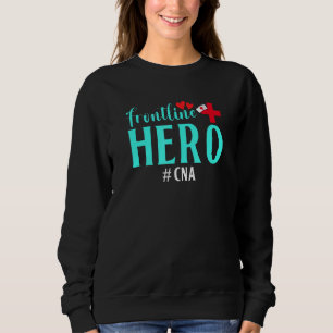 Frontline Hero Cna Worker Frontline Essential Trui
