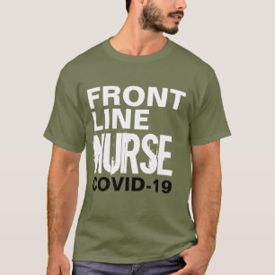 Frontline Nurse Covid 19 Coronavirus Typografie T-shirt