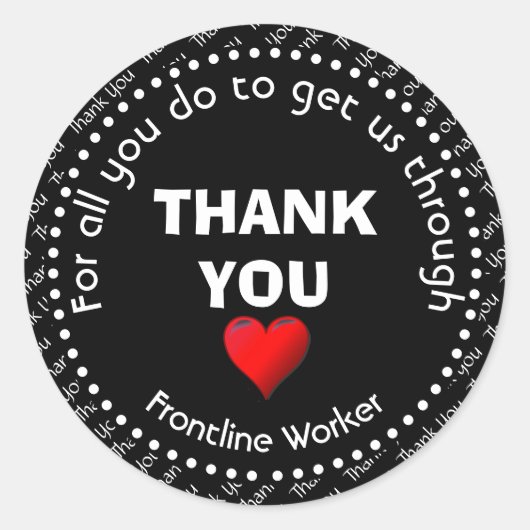 Frontline Worker  Black Hartelijk dank Ronde Sticker (Voorkant)