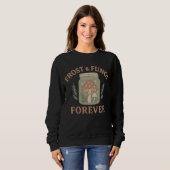 Frost & Fungi Forever Dames Sweatshirt (Voorkant volledig)