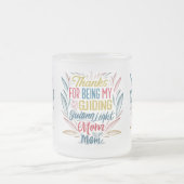 Frosted Glass Mok (10 oz) - "Bedankt voor Being My (Center)