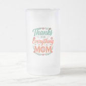Frosted Glass Mok 16 oz - "Bedankt voor alles, (Center)