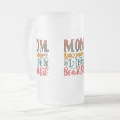 Frosted Glass Mok 16 oz - "Mama, je maakt het leve (Voorkant links)