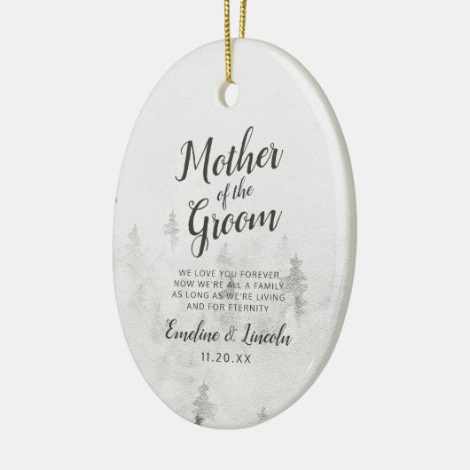 Frosted Pines aan de moeder van de bruidegom Quote Keramisch Ornament (Links)