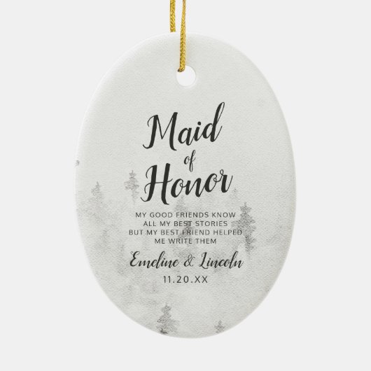 Frosted Pines Rustic White Maid of Honor Quote Keramisch Ornament (Achterkant)