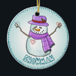 Frosted Snowman Keramisch Ornament<br><div class="desc">Frosted Snowman ornament,  Snowman T-shirts en geschenken van ArtMuvz Illustration. Personaliseer aangepaste naam Snowman ornament,  t-shirts,  geschenken en kleding.</div>