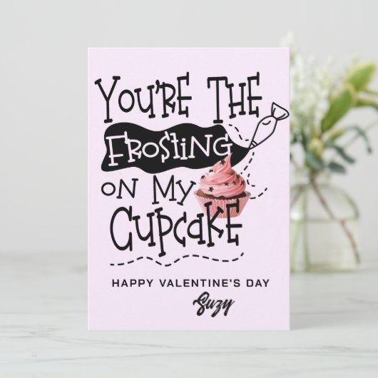 Frosting on My Cupcake Valentine Card Kaart (Staand voorkant)