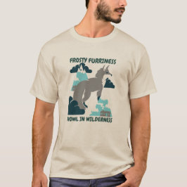 Frosty Furriness, Howl in Wilderness Wolf Winter T-shirt