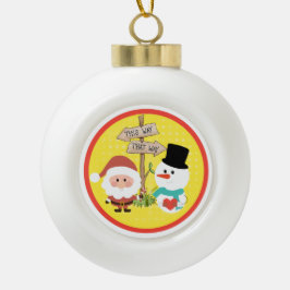 Frosty of Santa? Welke kant op met Kerstmis? Keram Keramische Bal Ornament