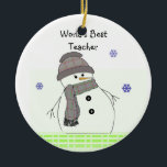 Frosty Snowman World's BestTeacher Keramisch Ornament<br><div class="desc">Schuif de sneeuwman in een gipige pet en sjaal,  sneeuwvlokken vallen. Een boodschap voor 's werelds beste leraar.</div>