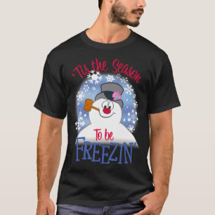 Frosty the Snowman 'Dit is het seizoen om ijskoud  T-shirt