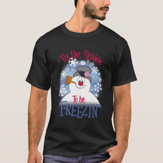 Frosty the Snowman 'Dit is het seizoen om ijskoud  T-shirt