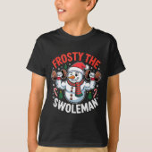 Frosty The Swoleman Funny Gym Swole Bro Snowman  T-shirt (Voorkant)