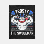 Frosty The Swoleman Funny Ugly Christmas Sweater G Fleece Deken (Voorkant)