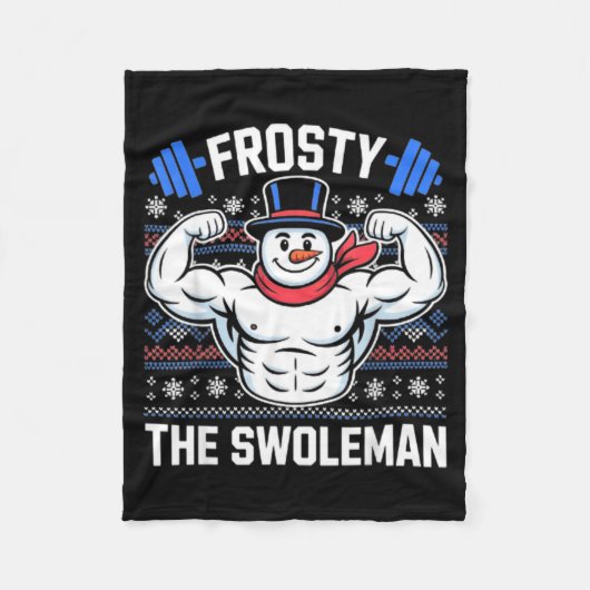 Frosty The Swoleman Funny Ugly Christmas Sweater G Fleece Deken (Voorkant)