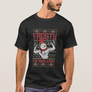 Frosty The Swoleman Snowman Workout Grappig Kerstm T-shirt
