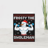 Frosty The Swoleman Ugly Christmas Sweater Funny S Kaart (Voorkant)