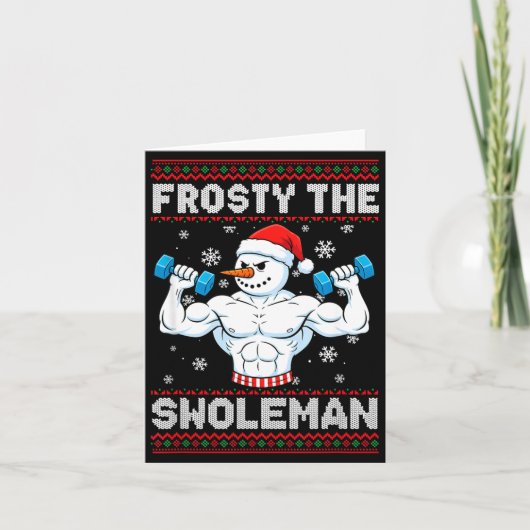 Frosty The Swoleman Ugly Christmas Sweater Funny S Kaart (Voorkant)