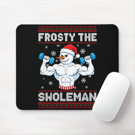 Frosty The Swoleman Ugly Christmas Sweater Funny S Muismat (Met muis)