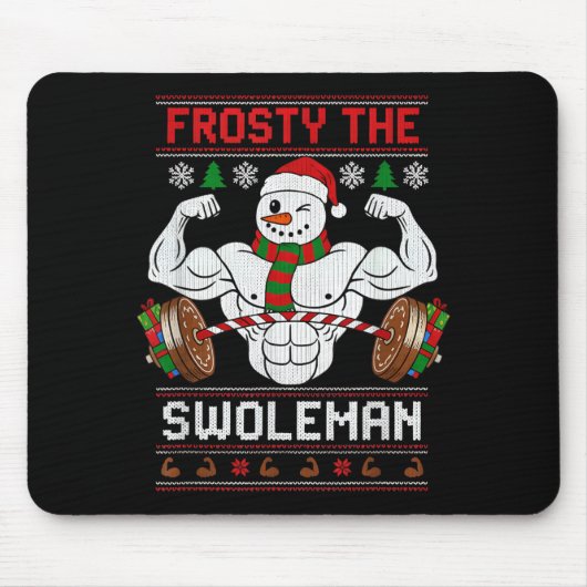 Frosty The Swoleman Ugly Christmas Sweater Funny X Muismat (Voorkant)