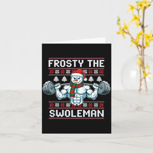 Frosty The Swoleman Ugly Funny Christmas Snowman W Kaart (Gele Bloem)