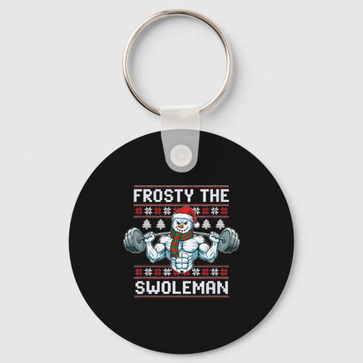 Frosty The Swoleman Ugly Funny Christmas Snowman W Sleutelhanger (Voorkant)