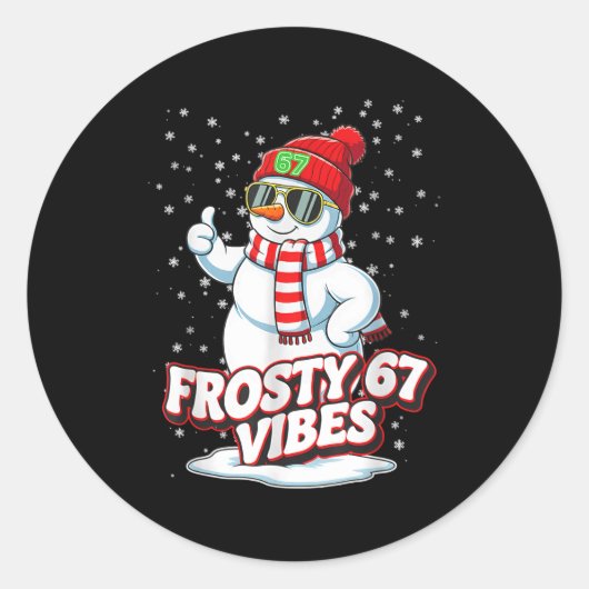 Frosty Vibes 67 Snowman For Winter - Six Seven Mem Ronde Sticker (Voorkant)