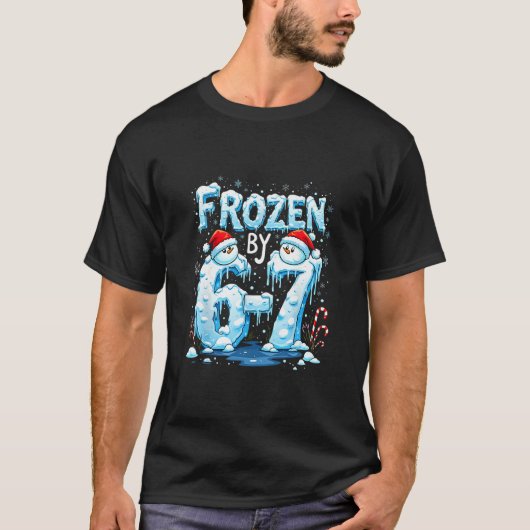 Frozen 6 Nummer 67 Zes Zeven Meme  T-shirt (Voorkant)