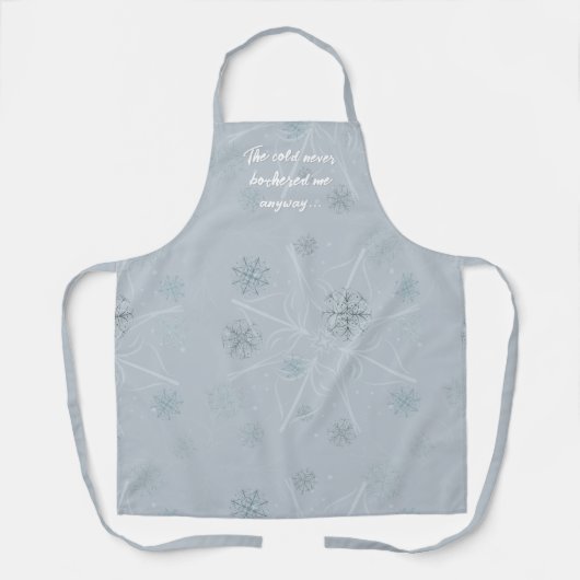 Frozen Winter Vibes - Sneeuwvlokken met Quote Schort (Voorkant)
