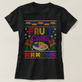 Fruit Cake Funny Gay Ugly KerstSweater LGBT S T-shirt (Design voorkant)