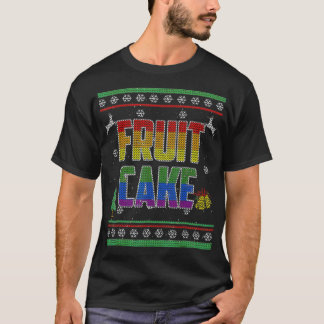 Fruit Cake LGBT Gay Pride Ugly met Kerstmis T-shirt