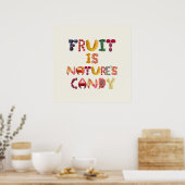 Fruit is het Snoep van de Natuur - Healthy Food Poster (Keuken)