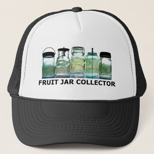 Fruit Jar Collector Mason Canning Jars Trucker Pet (Voorkant)