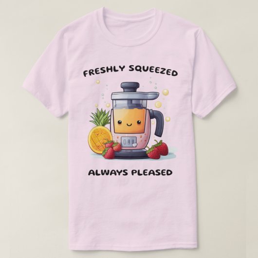 Fruit Juicer Vers geperst Altijd tevreden Grappig T-shirt (Design voorkant)