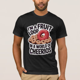 Fruit Loop In Een Wereld Van Cheerios T-shirt